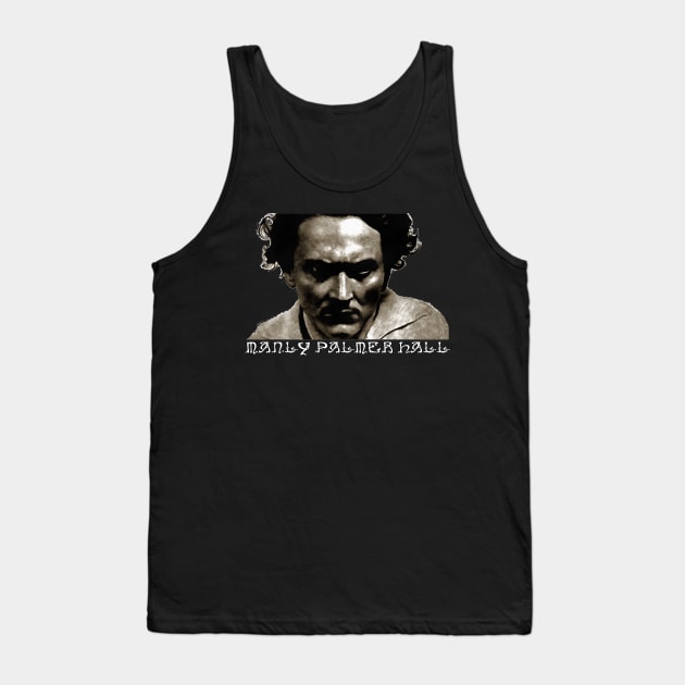 Manly P Hall, secret teachings, occult, esoteric, free masonry Tank Top by AltrusianGrace
